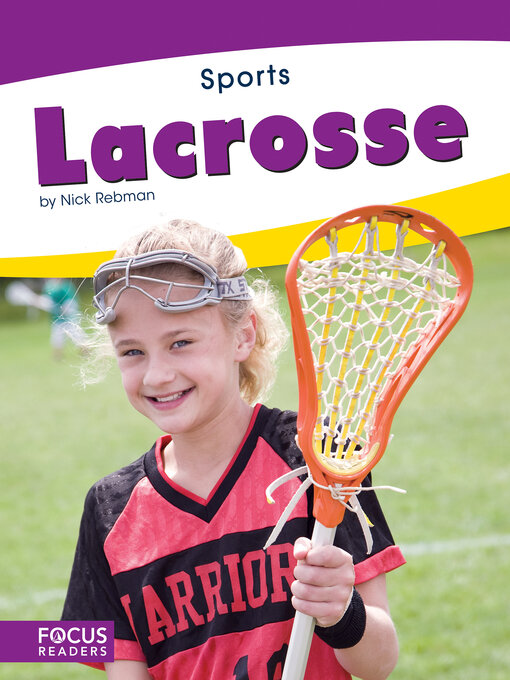 Title details for Lacrosse by Nick Rebman - Available